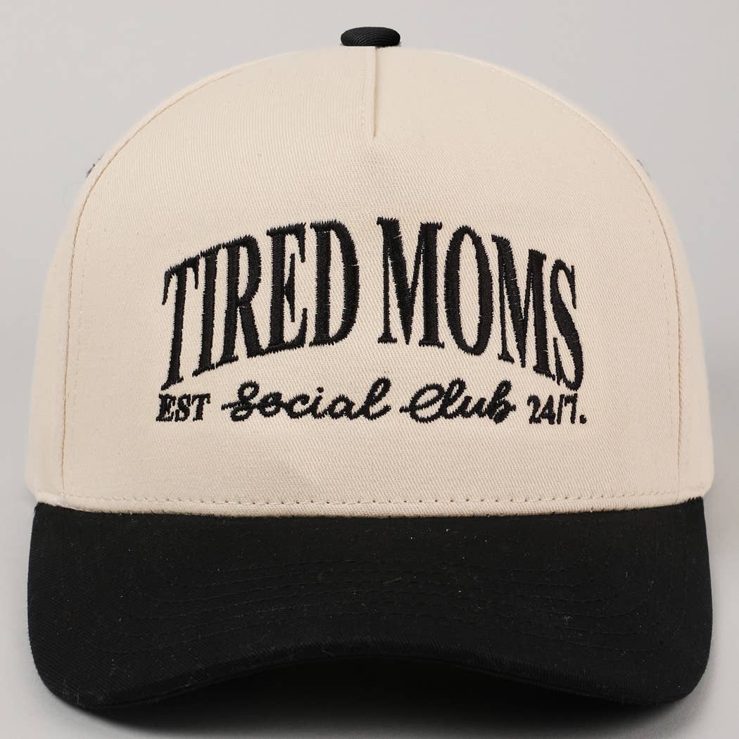 Tired Moms Social Club Embroidery Cap