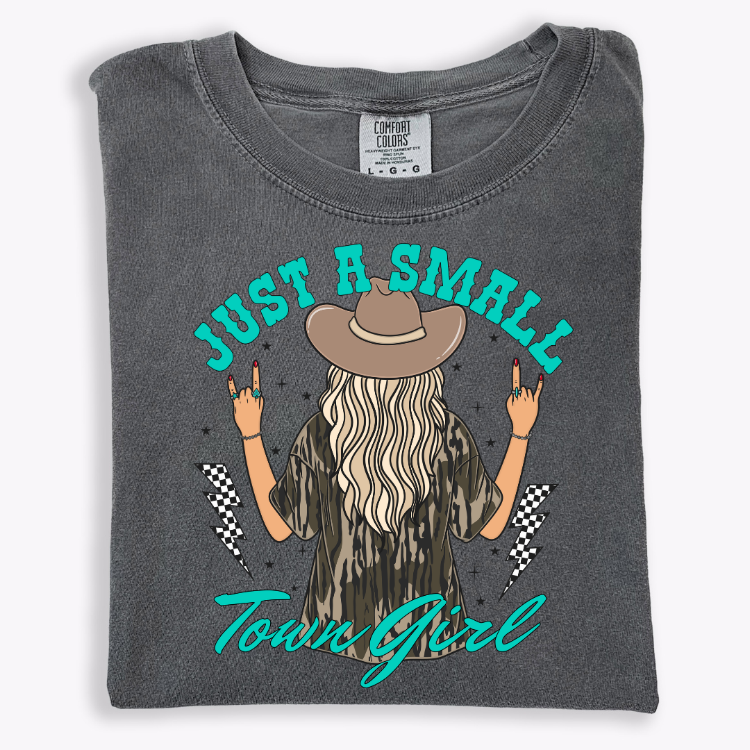 Just a Small Town Girl Tee